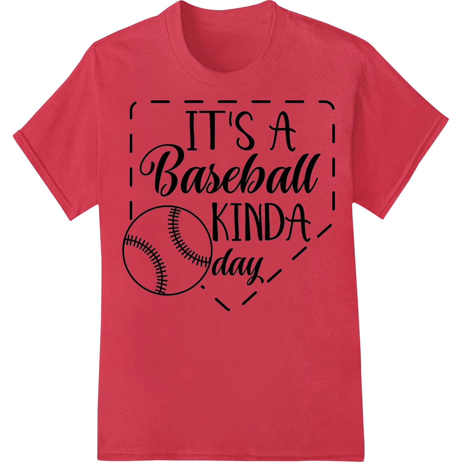 IT'S A Baseball KINDA day - Stylish Sports Fan Design