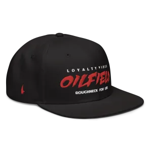 Loyalty Vibes Oilfield Snapback Hat